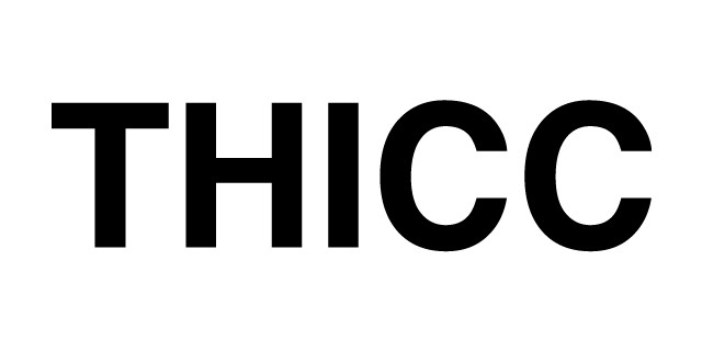 THICC