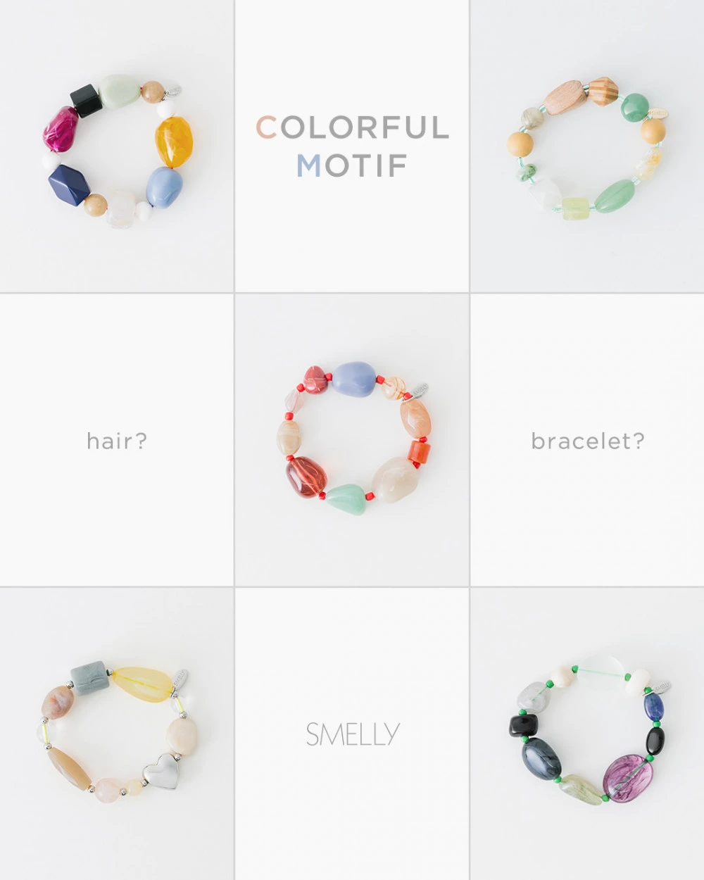 COLORFUL MOTIF - hair? bracelet?｜SMELLY