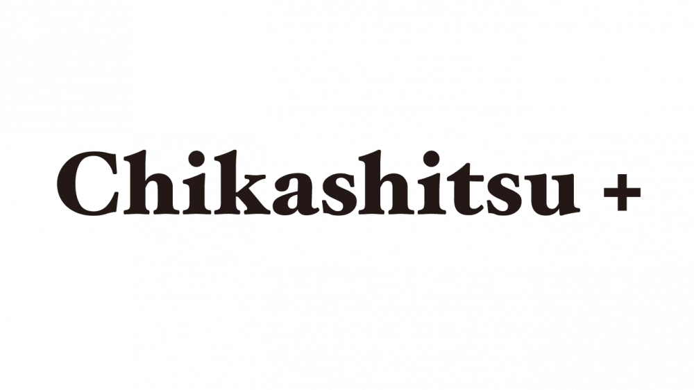 Chikashitsu +