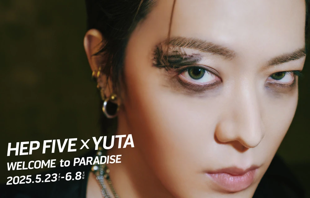 HEP FIVE×YUTA WELCOME to PARADISE